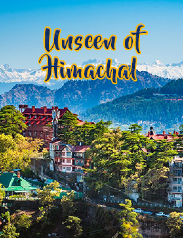 Unseen Of Himachal